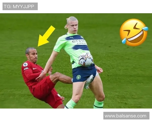 足球明星的搞笑瞬间大盘点那些让人捧腹大笑的趣事与尴尬时刻